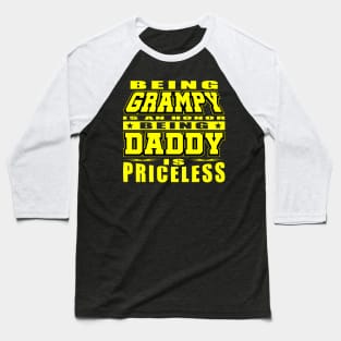 Being Daddy Is Priceless Cool Yellow Typography Baseball T-Shirt